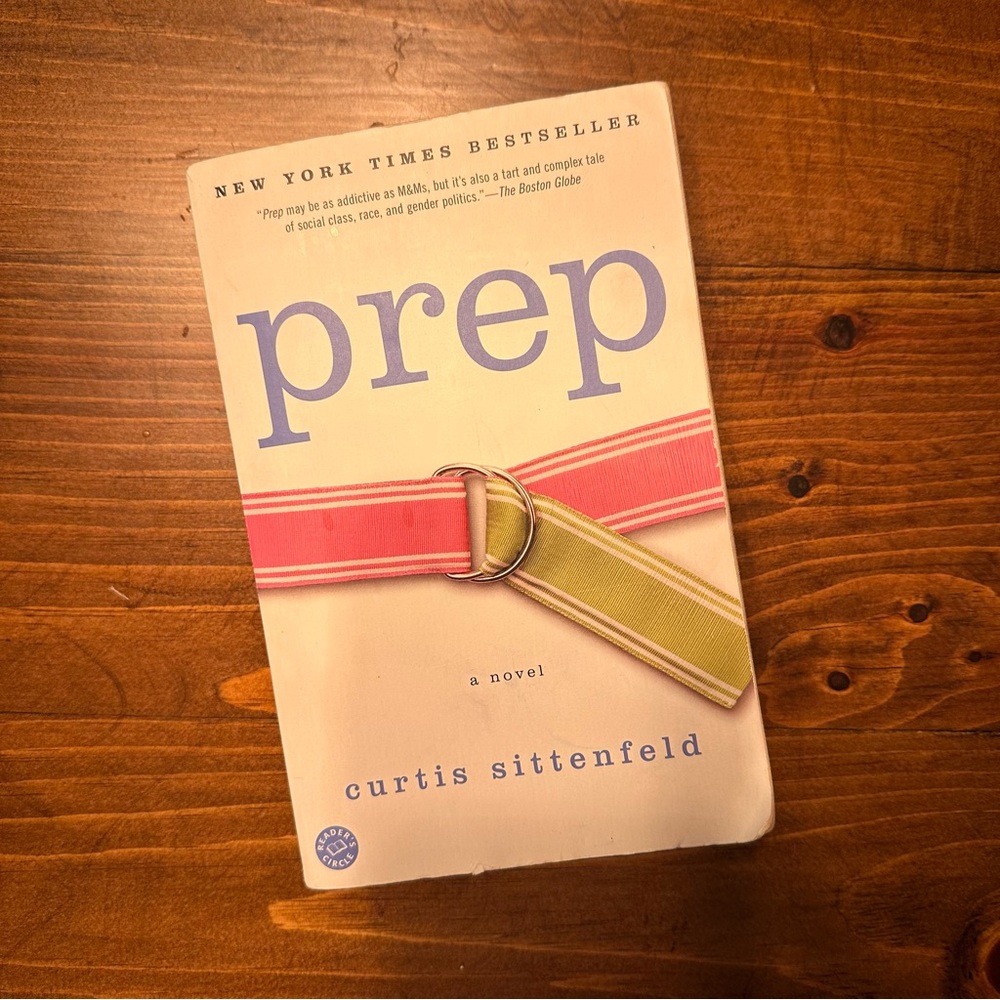 ‘Prep’ Novel By Curtis Sittenfeld - Paperback Book